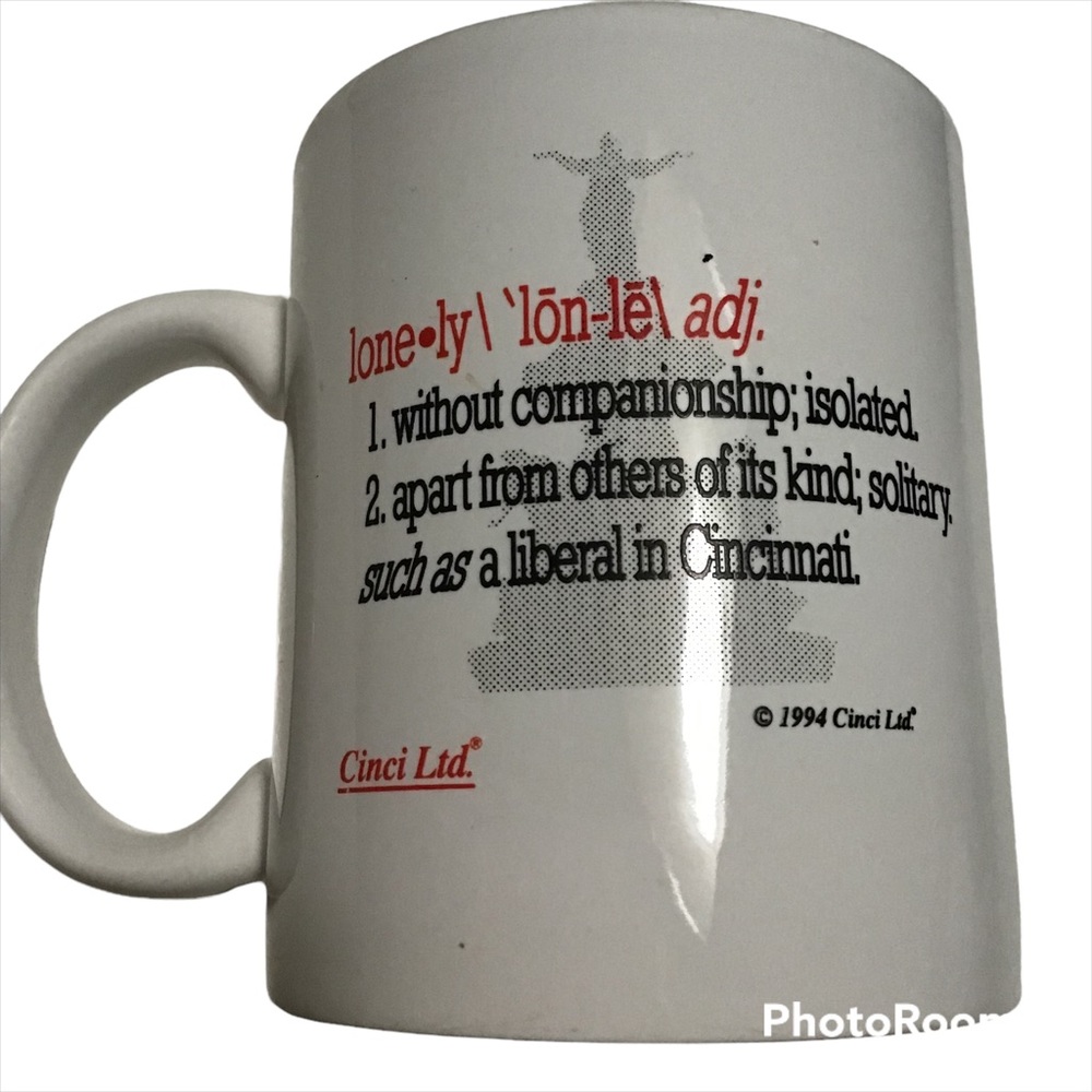 1994 A‎ Liberal In Cincinnati Ohio Definition Funny Mug